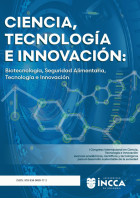 Ciencia, tecnolog&iacute;a e innovaci&oacute;n: Biotecnolog&iacute;a, seguridad alimentaria, tecnolog&iacute;a e innovaci&oacute;n